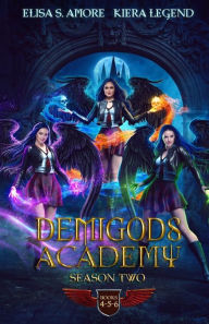 Title: Demigods Academy Box Set - Season Two (Young Adult Supernatural Urban Fantasy), Author: Elisa S. Amore