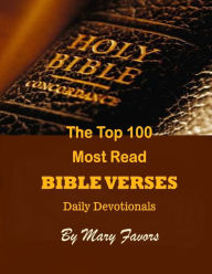 The Top 100 Most Read Bible Verses Daily Devotionals