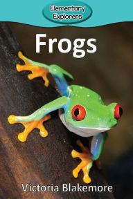 Title: Frogs, Author: Victoria Blakemore