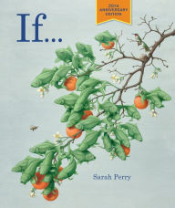 Title: If . . .: 25th Anniversary Edition, Author: Sarah Perry