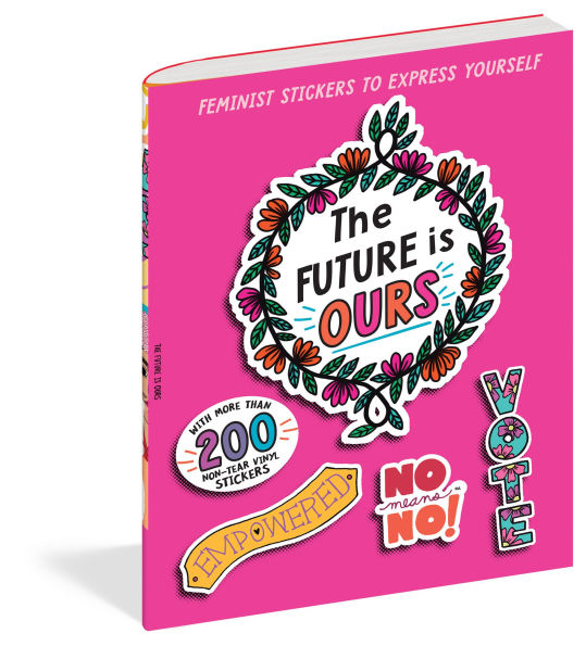 The Future is Ours: Feminist Stickers to Express Yourself