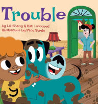 Title: Trouble, Author: Lili Shang
