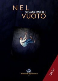 Title: Nel Vuoto, Author: Susanna Casubolo