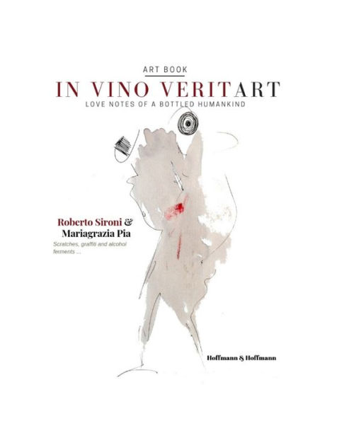 vino veritart: Love notes of a bottled humankind