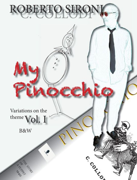 My Pinocchio: Variations on the Theme