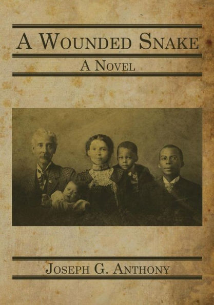 A Wounded Snake: A Novel