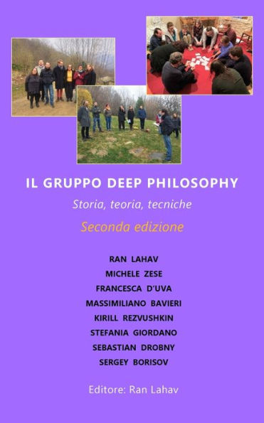 Il Gruppo Deep Philosophy: Storia, teoria, tecniche