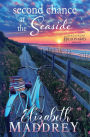 Second Chance at the Seaside: A Contemporary Christian Romance