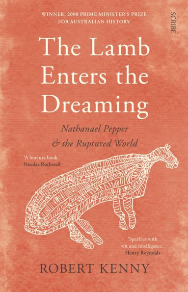 The Lamb Enters the Dreaming: Nathanael Pepper and the ruptured world