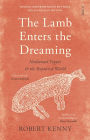 The Lamb Enters the Dreaming: Nathanael Pepper and the ruptured world