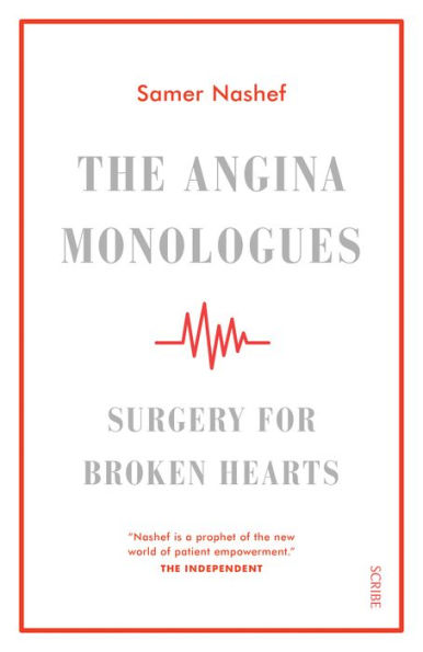 The Angina Monologues: surgery for broken hearts
