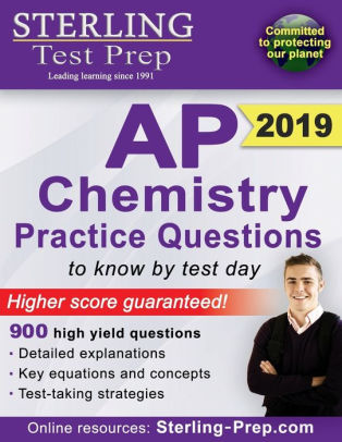 Sterling Test Prep Ap Chemistry Practice Questions High Yield Ap Chemistry Questions Reviewpaperback - 
