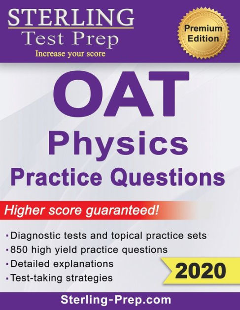 Sterling Test Prep OAT Physics Practice Questions: High Yield OAT ...