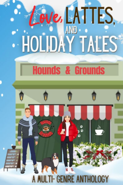 Love, Lattes, and Holiday Tales: A Multi-Genre Romance Charity Anthology