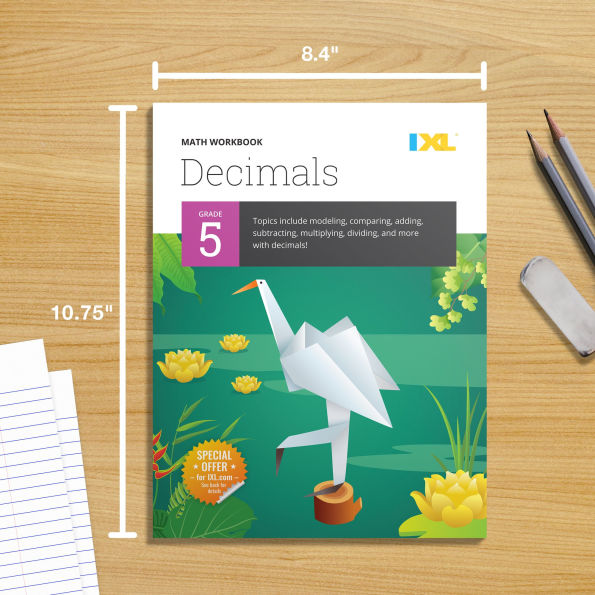 IXL Math Workbook: Grade 5 Decimals