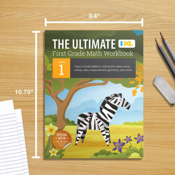 The Ultimate Grade 1 Math Workbook (IXL Workbooks)