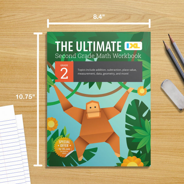 The Ultimate Grade 2 Math Workbook: Multi-Digit Addition, Subtraction, Place Value, Measurement, Data, Geometry, Perimeter, Counting Money, and Time for Classroom or Homeschool Curriculum