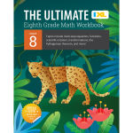 Alternative view 1 of IXL Ultimate Grade 8 Math Workbook: Algebra Prep, Geometry, Multi-Step Equations, Functions, Scientific Notation, Transformations, and The Pythagorean Theorem for Classroom or Homeschool Curriculum