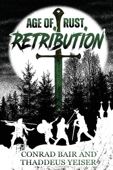 Age of Rust: Retribution