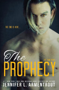 Title: The Prophecy, Author: Jennifer L. Armentrout