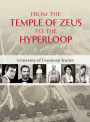 From the Temple of Zeus to the Hyperloop: University of Cincinnati Stories
