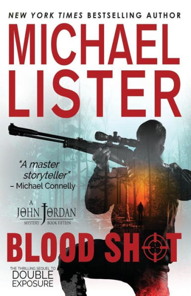 Blood Shot: a John Jordan Mystery