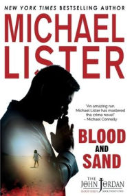 Title: Blood and Sand, Author: Michael Lister