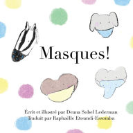 Title: Masques !, Author: Deana Sobel Lederman