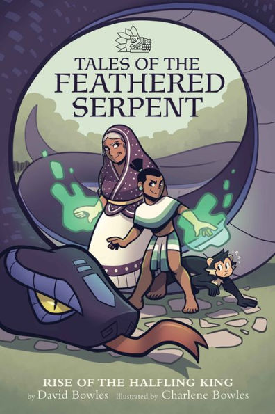 Rise of the Halfling King (Tales Feathered Serpent #1)