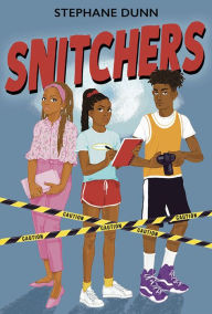 Title: Snitchers, Author: Stephane Dunn