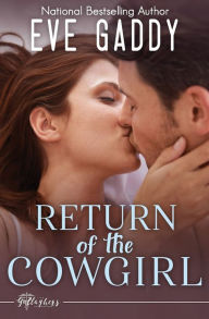 Title: Return of the Cowgirl, Author: Eve Gaddy