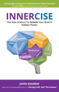 Pdf free ebooks download online Innercise: The New Science to Unlock Your Brain's Hidden Power (English literature) 9781947637825 RTF ePub