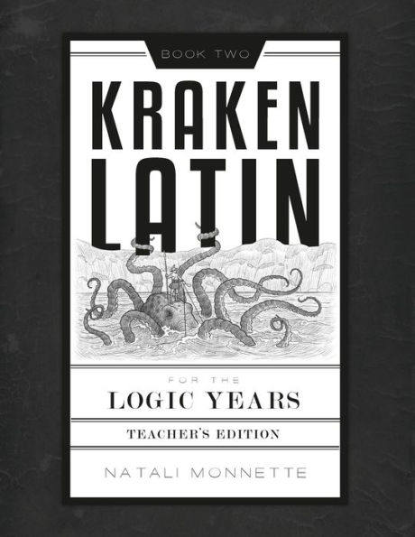 Kraken Latin 2: Teacher Edition