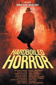 Title: Hardboiled Horror, Author: Jonathan Maberry