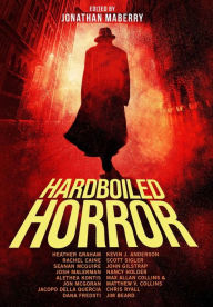Title: Hardboiled Horror, Author: Jonathan Maberry