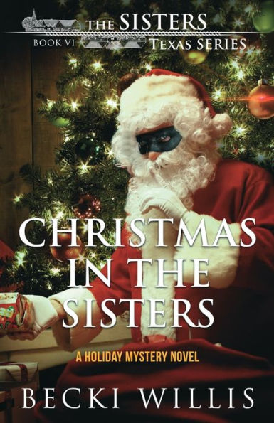 Christmas The Sisters: A Holiday Mystery Novel