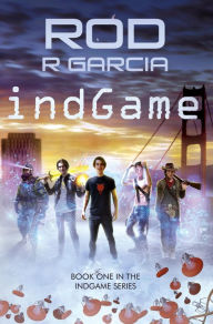 Title: indGame: Book One in the indGame Series, Author: Rod R Garcia