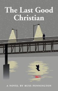 Title: The Last Good Christian, Author: Dani Aller