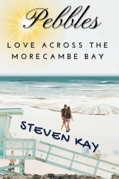 Pebbles: Love Across Morecambe Bay