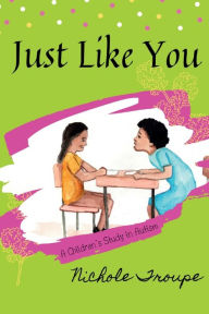 Title: Just Like You, Author: Nichole Troupe