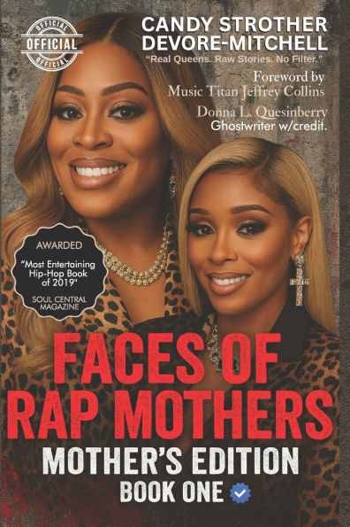 Faces of Rap Mothers