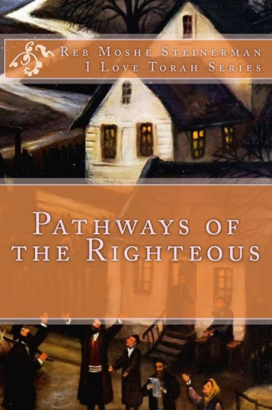 Pathways of the Righteous