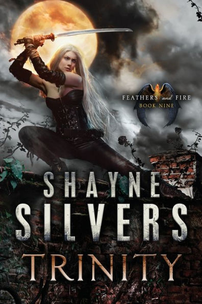 Trinity: Feathers and Fire Book 9