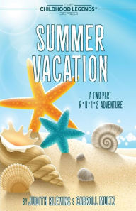 Title: Summer Vacation, Author: Judith Blevins