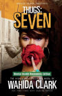 Thugs: Seven: Thugs and the Women Who Love Them (Book 7)