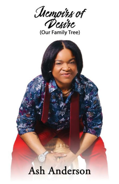 Memoirs of Desire: Our Family Tree