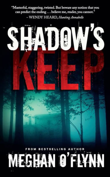 Shadow's Keep: A Gritty Psychological Crime Thriller: