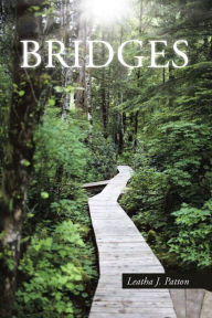 Title: Bridges, Author: Leatha J. Patton