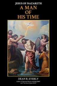 Title: A Man of His Time, Author: Dean R. Eyerly