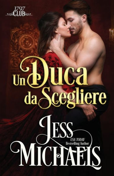 Un duca da scegliere